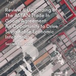 Báo cáo: Rà soát và nâng cấp Hiệp định thương mại hàng hóa ASEAN