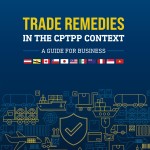 Guidance for businesses on trade remedies in the context of the Comprehensive and Progressive Agreement for Trans-Pacific Partnership (CPTPP)