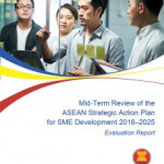 Mid-Term Review of the ASEAN Strategic Action Plan for SME Development 2016–2025